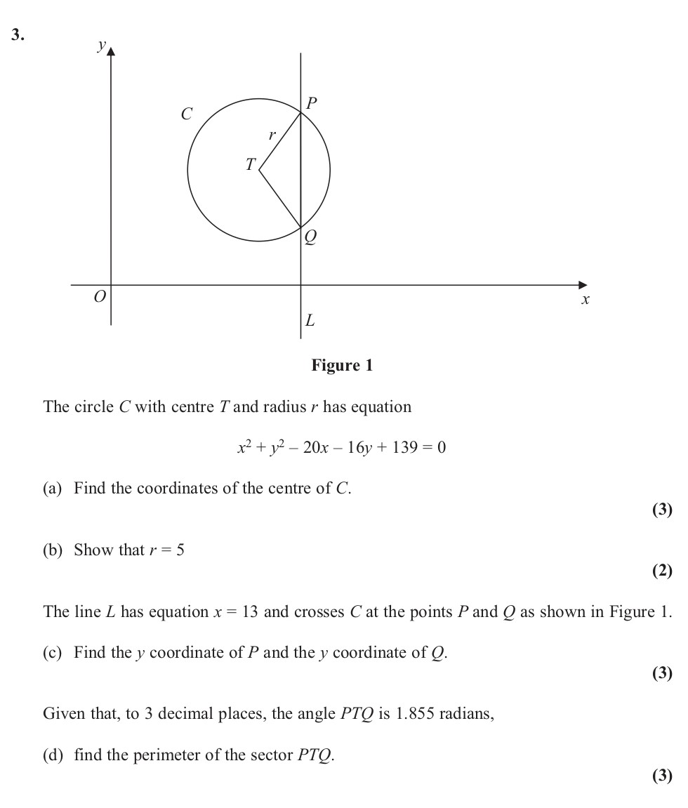The-circle-C-with-centre-T-and-radius-r-has-equation--$$x^2-+-y^2---20x---16y-+-139-=-0$$--(a)-Find-the-coordinates-of-the-centre-of-C-Edexcel-A-Level Maths Pure-Question 5-2012-Paper 3.png